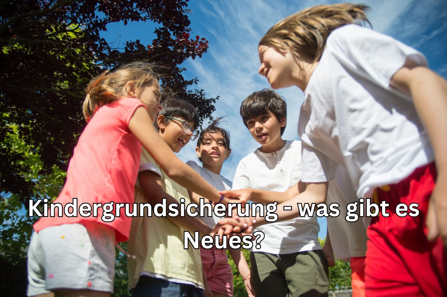 Aktueller Stand Der Kindergrundsicherung Im Gesetzgebungsverfahren