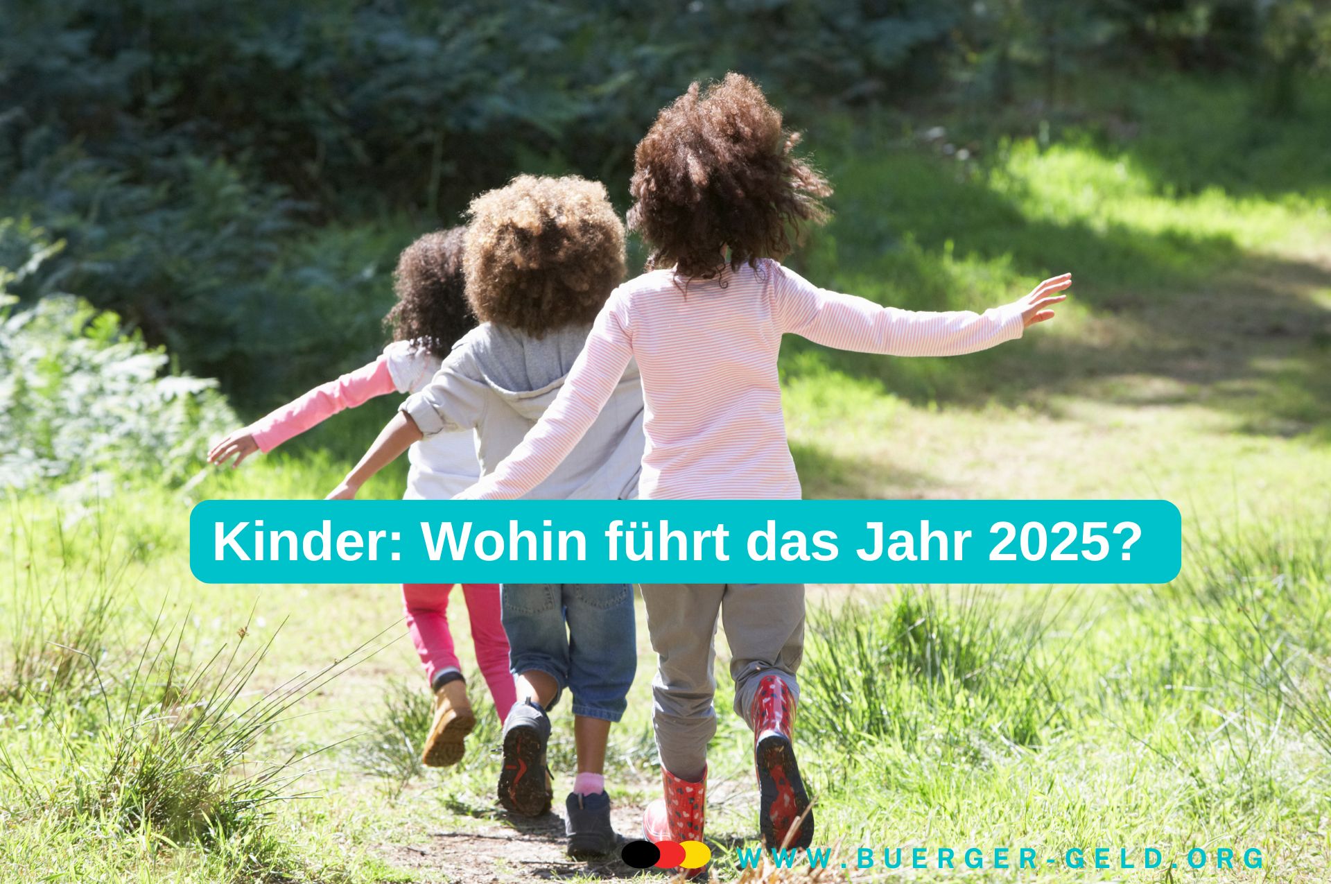 Änderungen 2025 für Familien mit Kindern